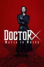Doctor X Mafia in White (2026)